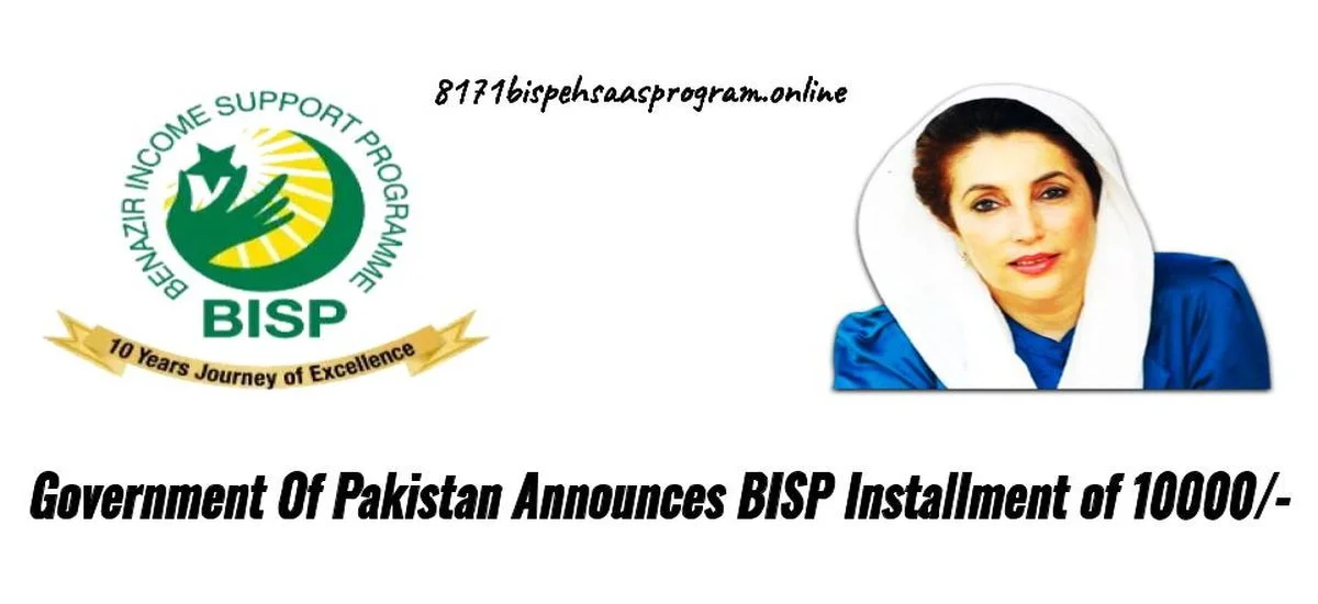 Government Of Pakistan Announces BISP New Installment of 10000-
