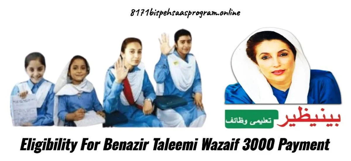 Eligibility For Benazir Taleemi Wazaif 3000 April Payment